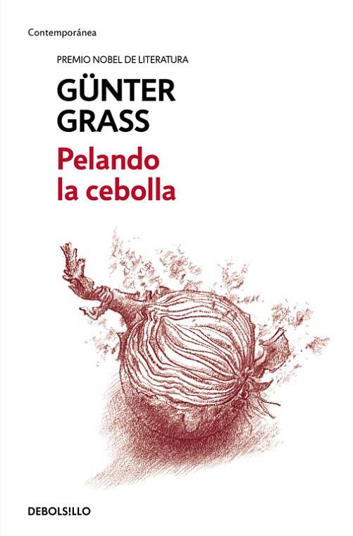 PELANDO LA CEBOLLA. (TRAD.MIGUEL SAENZ) | 9788466330879 | GRASS,GUNTER (NOBEL LITERATURA 1999)