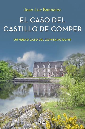 EL CASO DEL CASTILLO DE COMPER (COMISARIO DUPIN 7) | 9788425357237 | BANNALEC, JEAN-LUC