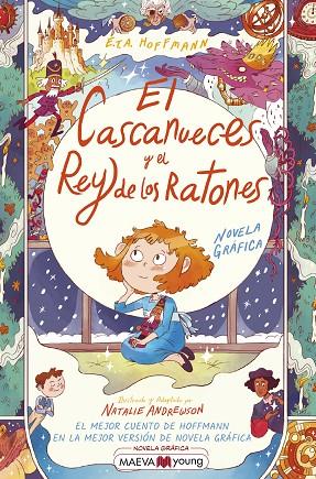 EL CASCANUECES Y EL REY DE LOS RATONES | 9788418184727 | ANDREWSON, NATALIE/HOFFMANN, E.T.A.