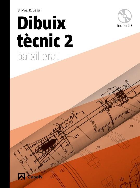 DIBUIX TECNIC 2 BATXILLERAT | 9788421840344 | MAS,BERNARDO GASULL,R.