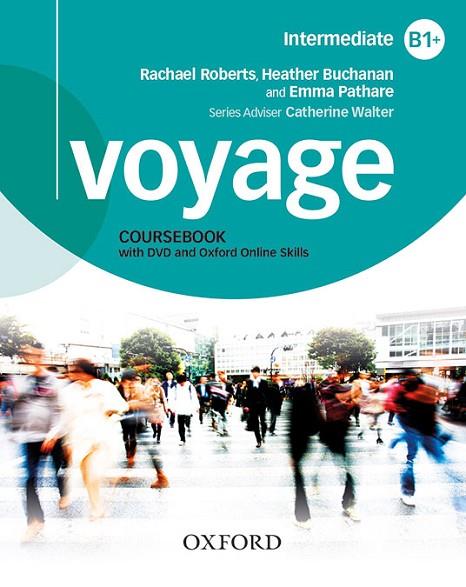 VOYAGE B1+. STUDENT'S BOOK + WORKBOOK+ PRACTICE PACK WITHOUT KEY | 9780194056090