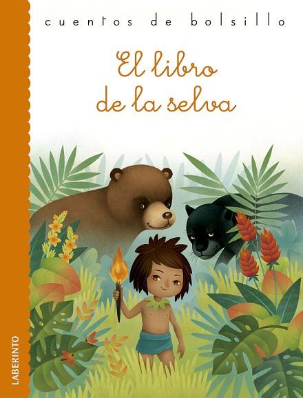 EL LIBRO DE LA SELVA | 9788484838845 | KIPLING, RUDYARD