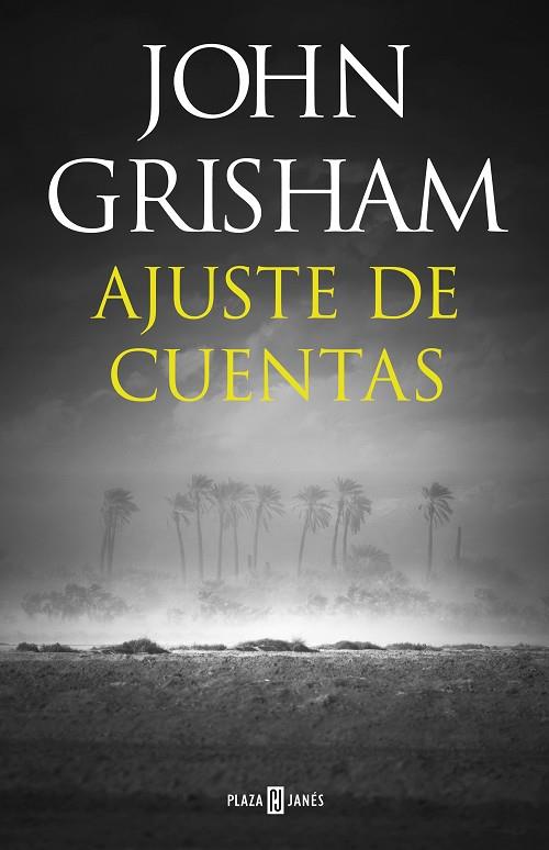 AJUSTE DE CUENTAS | 9788401021978 | GRISHAM, JOHN