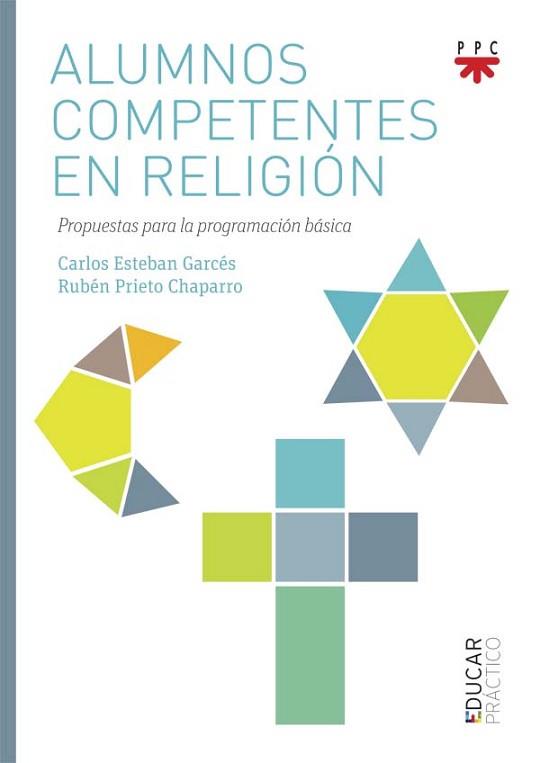 ALUMNOS COMPETENTES EN RELIGION | 9788428828901 | ESTEBAN GARCÉS, CARLOS/PRIETO CHAPARRO, RUBÉN