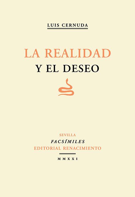 LA REALIDAD Y EL DESEO | 9788418387753 | CERNUDA, LUIS