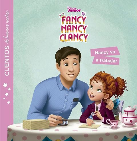 FANCY NANCY CLANCY. NANCY VA A TRABAJAR | 9788499519685