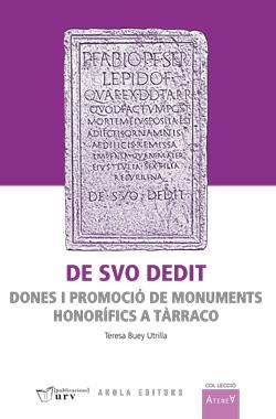 DE SVO DEDIT. DONES I PROMOCIO MONUMENTS HONORIFIC | 9788412663761 | BUEY UTRILLA, TERESA