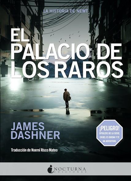 EL PALACIO DE LOS RAROS. EL CORREDOR DEL LABERINTO 7 | 9788417834999 | DASHNER, JAMES