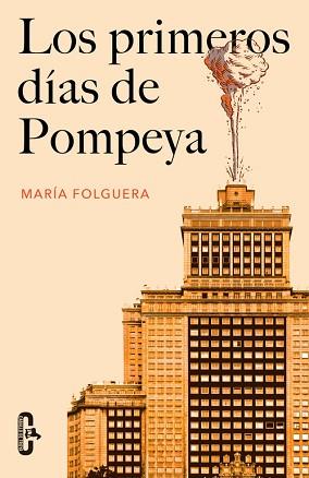 PRIMEROS DIAS DE POMPEYA | 9788415451679 | FOLGUERA,MARIA