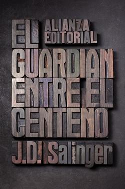 GUARDIAN ENTRE EL CENTENO | 9788420674209 | SALINGER,J.D.