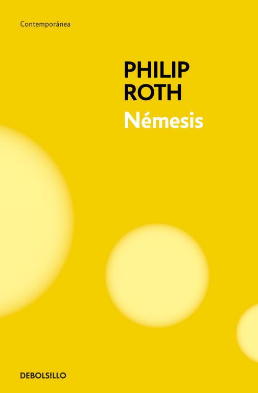 NEMESIS | 9788499894416 | ROTH,PHILIP (PREMIO PRINCIPE DE ASTURIAS 2012)