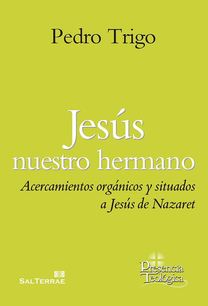JESUS NUESTRO HERMANO | 9788429327373 | TRIGO,PEDRO