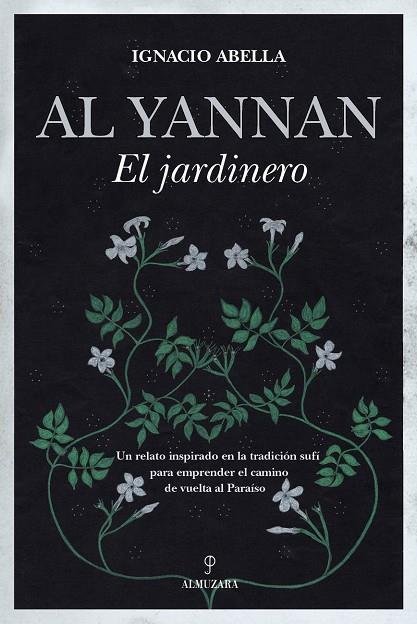 AL YANNAN, EL JARDINERO | 9788418648311 | IGNACIO ABELLA