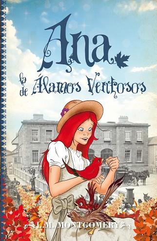 ANA LA DE ALAMOS VENTOSOS . ANA, LA DE TEJAS VERDES 4 | 9788415943242 | MONTGOMERY, LUCY MAUD
