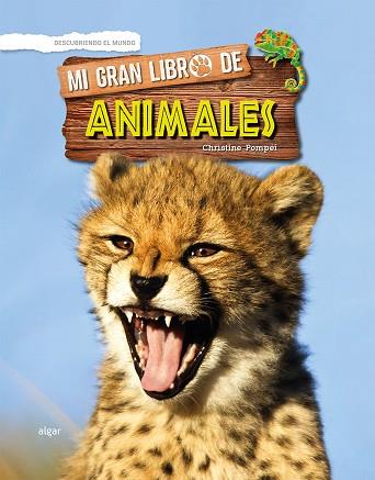 MI GRAN LIBRO DE ANIMALES | 9788491422761 | POMPÉÏ, CHRISTINE