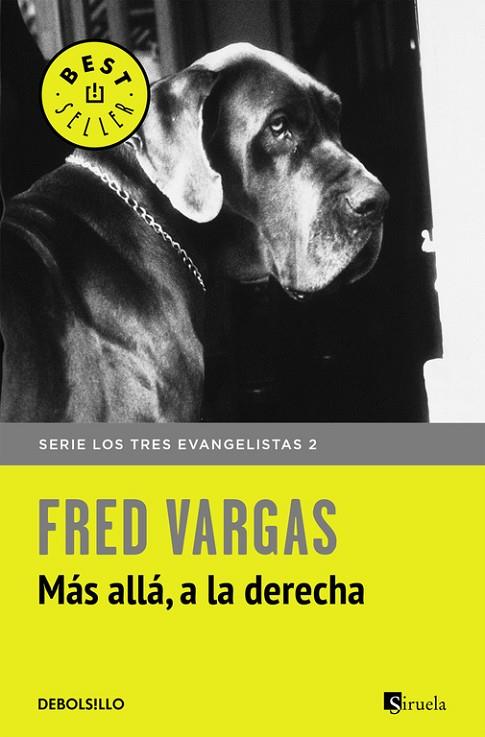 MÁS ALLÁ, A LA DERECHA (LOS TRES EVANGELISTAS 2) | 9788466331135 | VARGAS, FRED