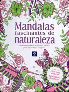 MANDALAS FASCINANTES DE NATURALEZA (LATA-COLORES) | 9788497944540
