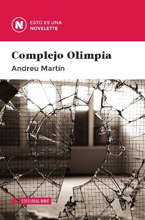 COMPLEJO OLIMPIA | 9788490641989 | MARTIN,ANDREU