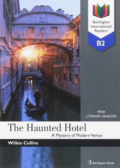 THE HAUNTED HOTEL 2B BURLINGTON INTERNATIONAL READERS | 9789963273652