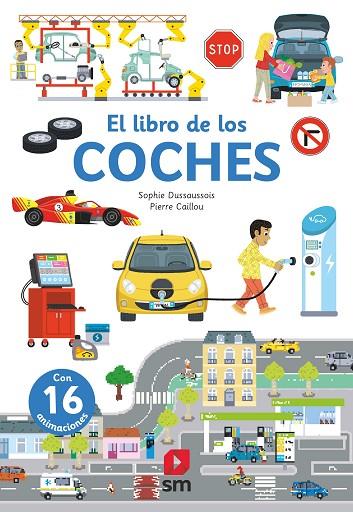 EL LIBRO DE LOS COCHES | 9788411208178 | DUSSAUSSOIS, SOPHIE