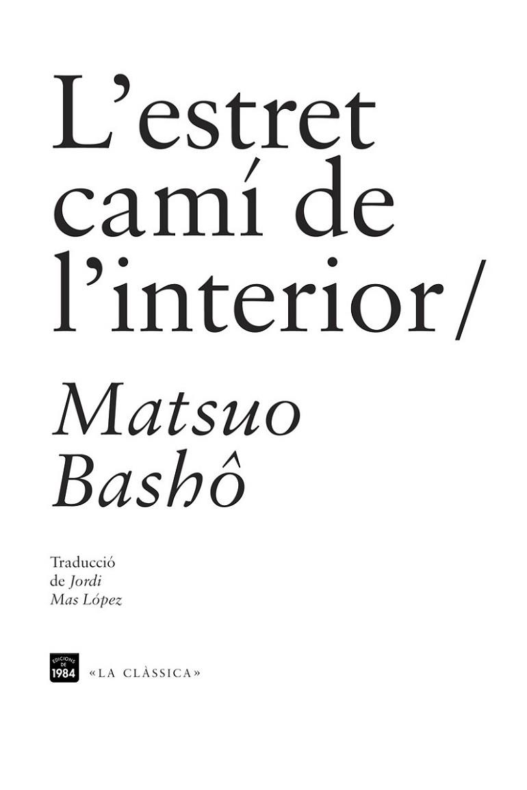 ESTRET CAMI DE L,INTERIOR | 9788492440955 | BASHO,MATSUO
