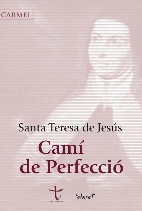 CAMI DE PERFECCIO | 9788498469172 | SANTA TERESA DE JESUS