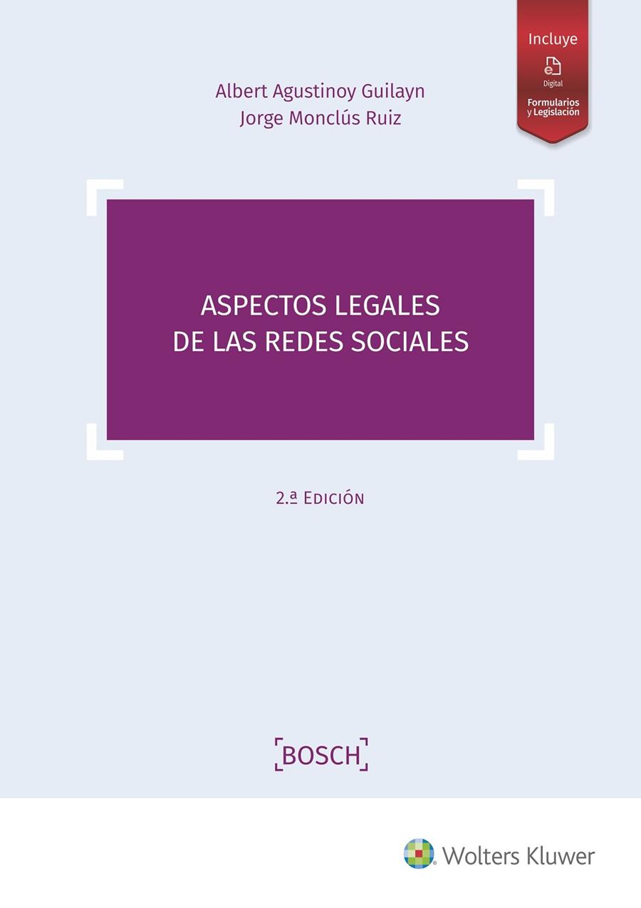 ASPECTOS LEGALES DE LAS REDES SOCIALES  | 9788490903605 | AGUSTINOY GUILAYN, ALBERT/MONCLÚS RUIZ, JORGE