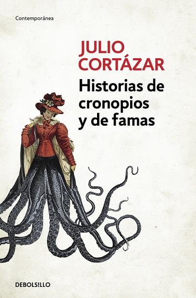 HISTORIAS DE CRONOPIOS Y DE FAMAS | 9788466331890 | CORTAZAR,JULIO