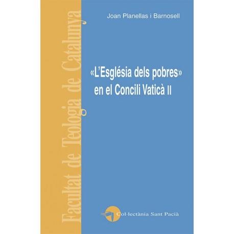 "L'ESGLÉSIA DELS POBRES" EN EL CONCILI VATICÀ II | 9788493997298 | PLANELLAS,JOAN