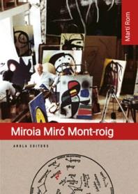 MIROIA MIRÓ MONT-ROIG | 9788412629491 | ROM,MARTI