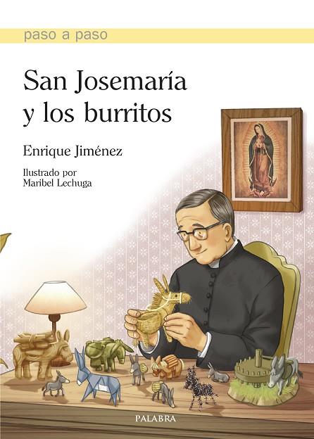 SAN JOSEMARIA Y LOS BURRITOS | 9788490617052 | ENRIQUE JIMENEZ