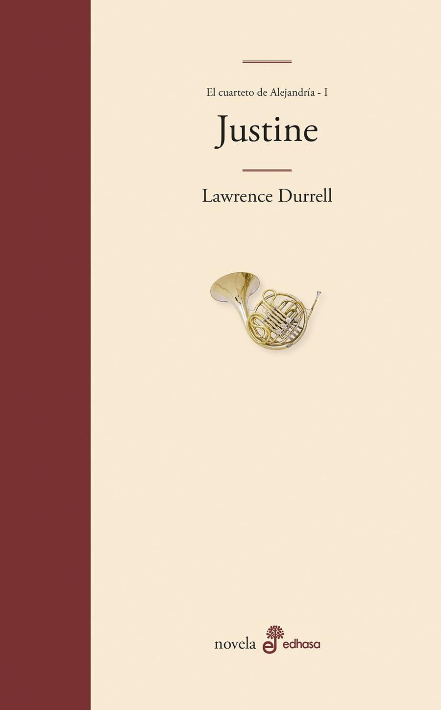 JUSTINE EL CUARTETO DE ALEJANDRIA 1 | 9788435009041 | DURRELL,LAWRENCE