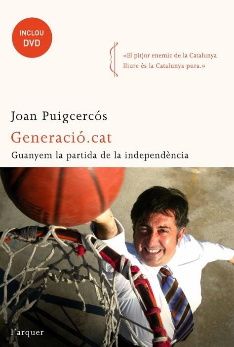GENERACIO.CAT. GUANYEM LA PARTIDA DE LA INDEPENDENCIA | 9788496499881 | PUIGCERCOS,J.