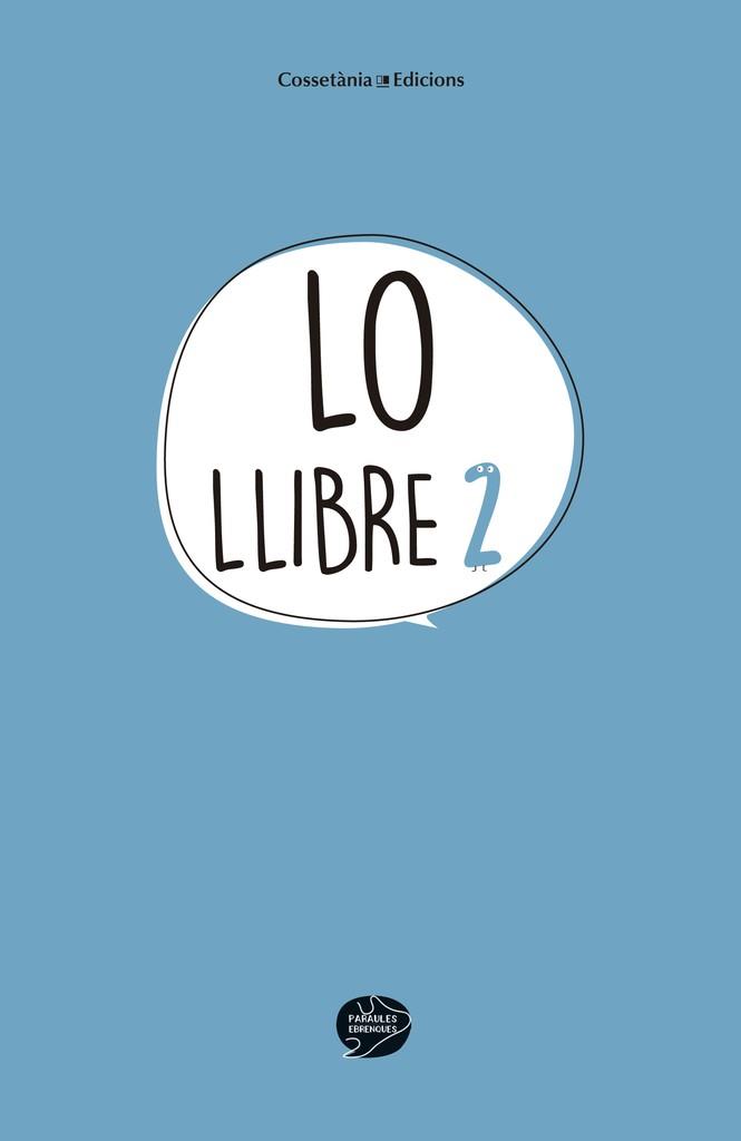 LO LLIBRE 2 | 9788490344835 | PARAULES EBRENQUES, GRUP