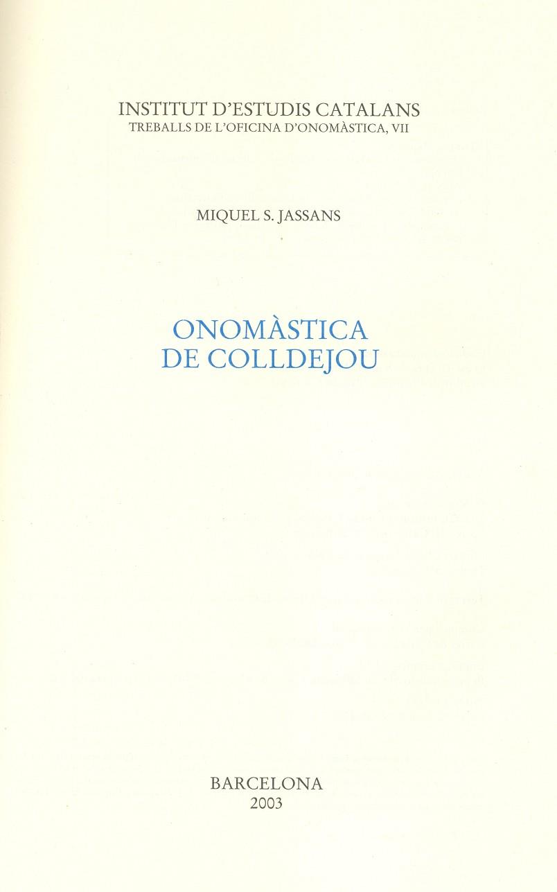 ONOMASTICA DE COLLDEJOU | 9788472837089 | JASSANS,MIQUEL S