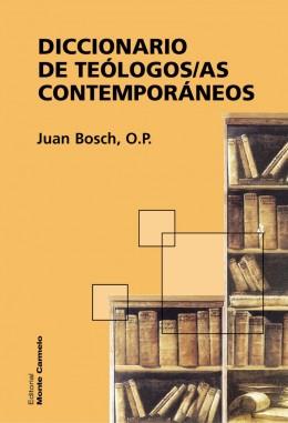 DICCIONARIO DE TEOLOGOS/AS CONTEMPORANEOS | 9788472398382 | BOSCH,JUAN