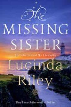 THE MISSING SISTER | 9781509840182 | RILEY, LUCINDA