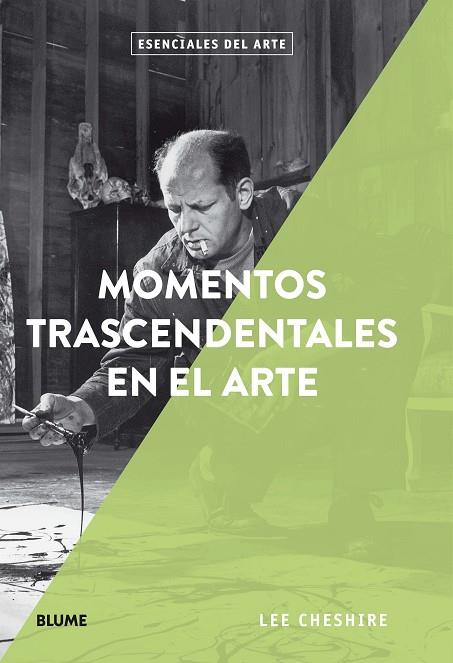MOMENTOS TRASCENDENTALES EN EL ARTE | 9788417254711 | CHESHIRE, LEE