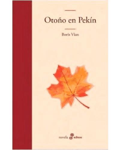 OTOÑO EN PEKIN | 9788435011181 | BORIS VIAN 