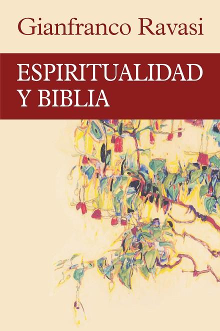 ESPIRITUALIDAD Y BIBLIA | 9788429329353 | RAVASI, GIANFRANCO