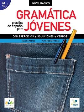 GRAMATICA PRACTICA DE ESPAÑOL PARA JOVENES NIVEL BASICO A1-A2 | 9788497786126 | GONZALEZ,CRISTOBAL ENCINA,ALONSO