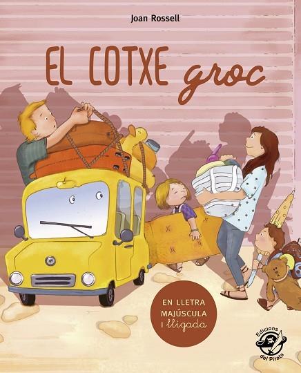 EL COTXE GROC (EN LLETRA MAJUSCULA I LLIGADA) | 9788417207267 | GRAU SALÓ, MARIA