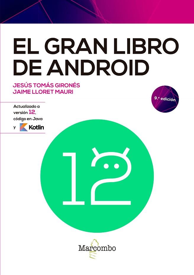 EL GRAN LIBRO DE ANDROID | 9788426733665 | TOMÁS GIRONÉS, JESÚS/LLORET MAURI, JAIME