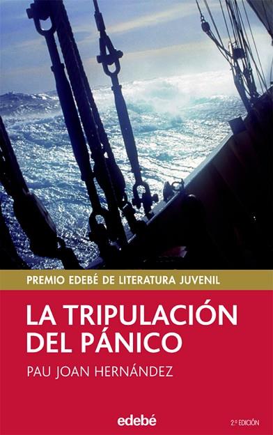 TRIPULACION DEL PANICO. PREMIO EDEBE DE LITERATURA JUVENIL | 9788423675173 | HERNANDEZ,PAU JOAN