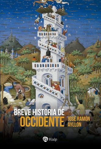 BREVE HISTORIA DE OCCIDENTE | 9788432165337 | AYLLÓN VEGA, JOSÉ RAMÓN