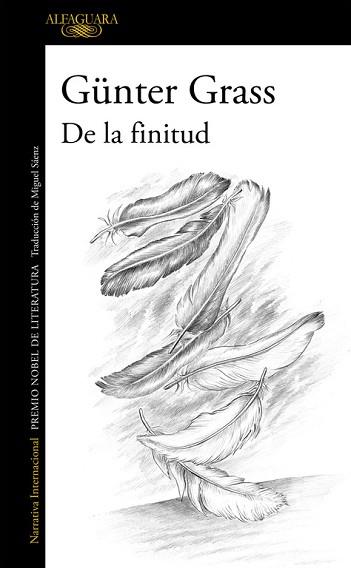 DE LA FINITUD | 9788420419565 | GRASS,GUNTER (NOBEL LITERATURA 1999)