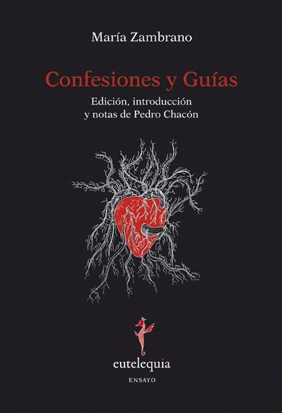 CONFESIONES Y GUIAS | 9788493944315 | ZAMBRANO,MARIA