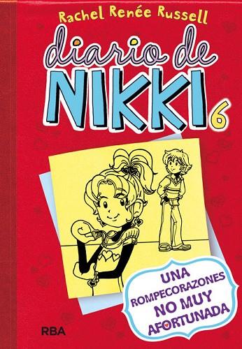 DIARIO DE NIKKI 6 UNA ROMPECORAZONES NO MUY AFORTUNADA | 9788427204447 | RUSSELL,RACHEL RENEE