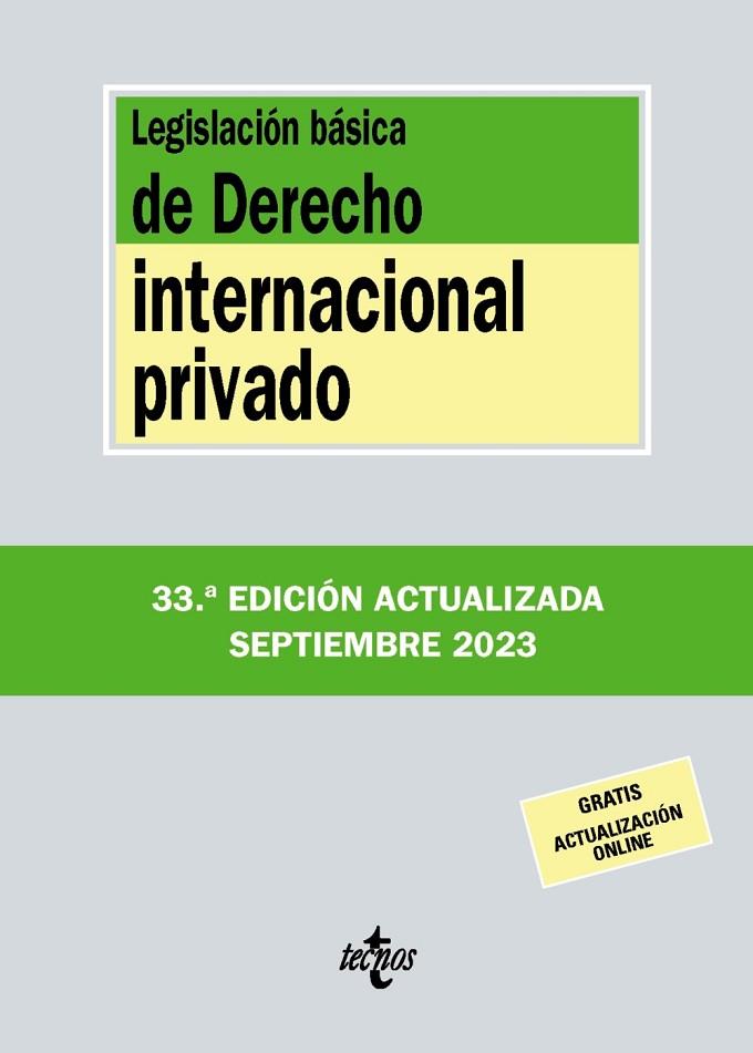 LEGISLACIÓN BÁSICA DE DERECHO INTERNACIONAL PRIVADO | 9788430988358