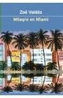 MILAGRO EN MIAMI | 9788408037446 | VALDES,ZOE